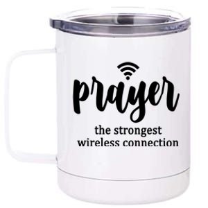 Prayer The Strongest Wireless Connection 12 oz Stainless Steel Tumbler Cup