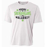 Prone To Shenanigans And Malarkey St Patricks Day Cooling Performance Crew T-Shirt