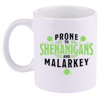 Prone To Shenanigans And Malarkey St Patricks Day 11oz C Handle Ceramic Mug