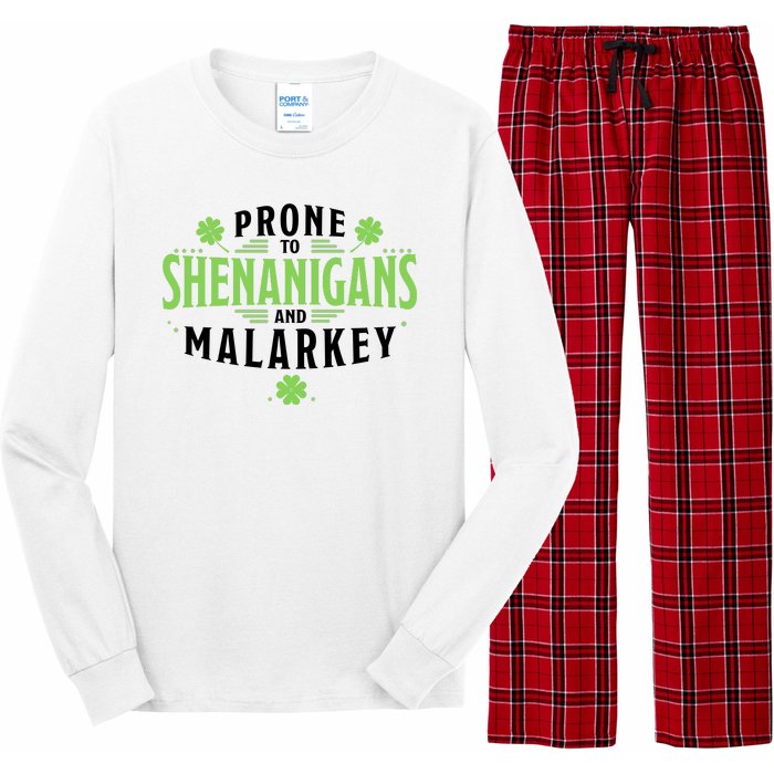 Prone To Shenanigans And Malarkey St Patricks Day Long Sleeve Pajama Set