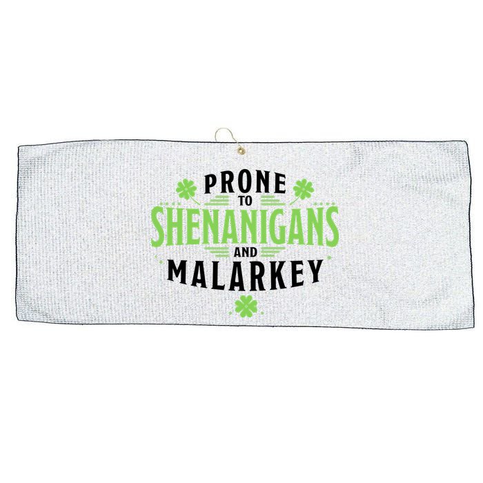 Prone To Shenanigans And Malarkey St Patricks Day Large Microfiber Waffle Golf Towel