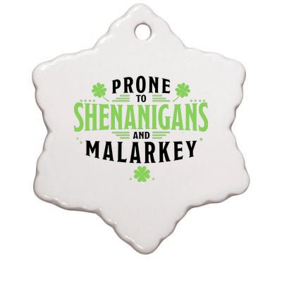 Prone To Shenanigans And Malarkey St Patricks Day Ceramic Star Ornament