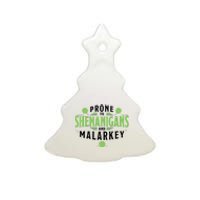 Prone To Shenanigans And Malarkey St Patricks Day Ceramic Tree Ornament