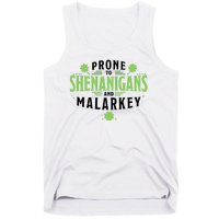 Prone To Shenanigans And Malarkey St Patricks Day Tank Top