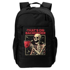 Pharmacy Tech Skeleton ThatS Backorder Funny Halloween Daily Commute Backpack