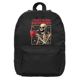 Pharmacy Tech Skeleton ThatS Backorder Funny Halloween 16 in Basic Backpack