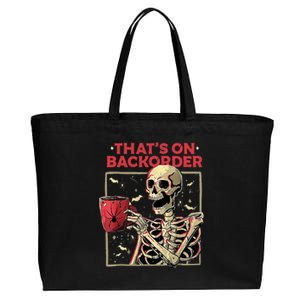 Pharmacy Tech Skeleton ThatS Backorder Funny Halloween Cotton Canvas Jumbo Tote