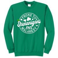 Prone To Shenanigans And Malarkey Shamrock St Patricks Day Sweatshirt