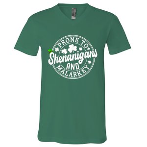 Prone To Shenanigans And Malarkey Shamrock St Patricks Day V-Neck T-Shirt