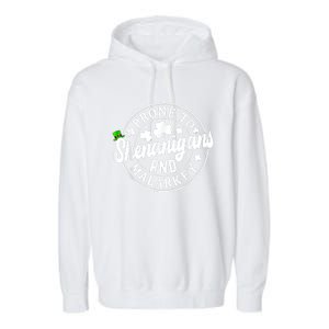 Prone To Shenanigans And Malarkey Shamrock St Patricks Day Garment-Dyed Fleece Hoodie