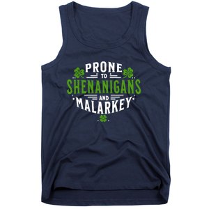 Prone To Shenanigans And Malarkey St Patricks Day Tank Top