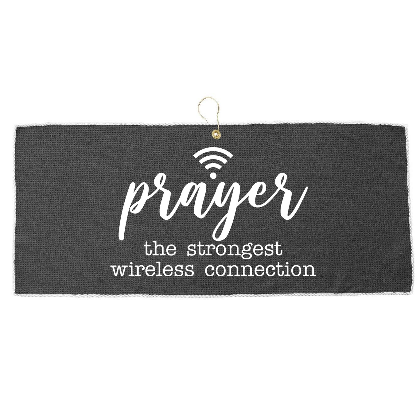 Prayer The Strongest Wireless Connection Large Microfiber Waffle Golf Towel