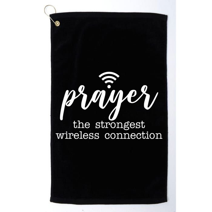 Prayer The Strongest Wireless Connection Golf Towel