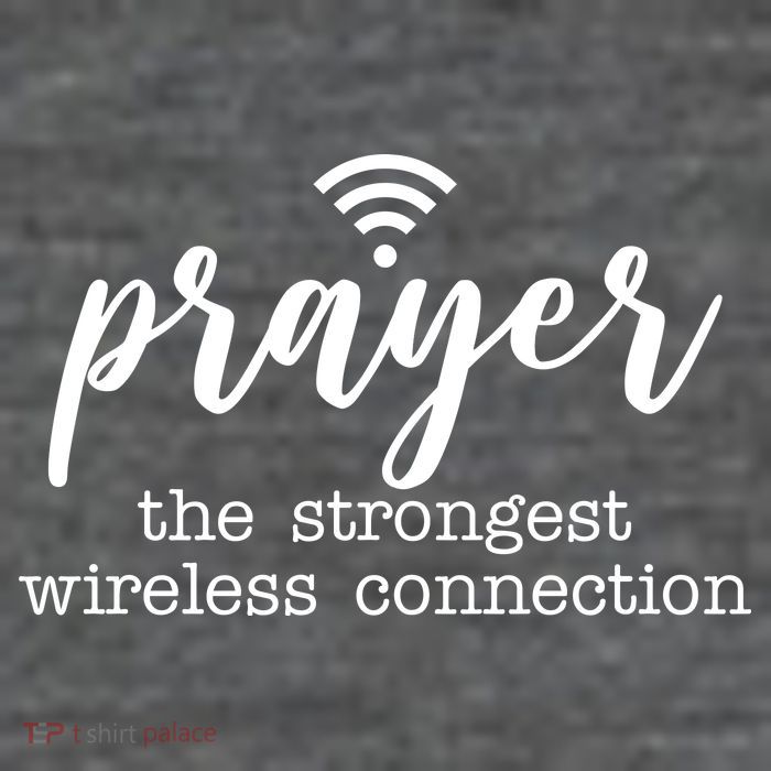 Prayer The Strongest Wireless Connection Button
