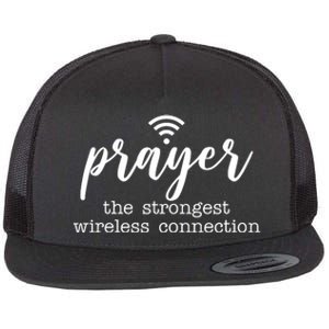 Prayer The Strongest Wireless Connection Flat Bill Trucker Hat