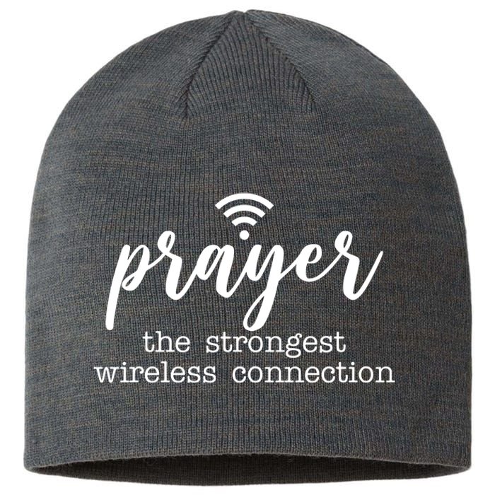 Prayer The Strongest Wireless Connection Sustainable Beanie