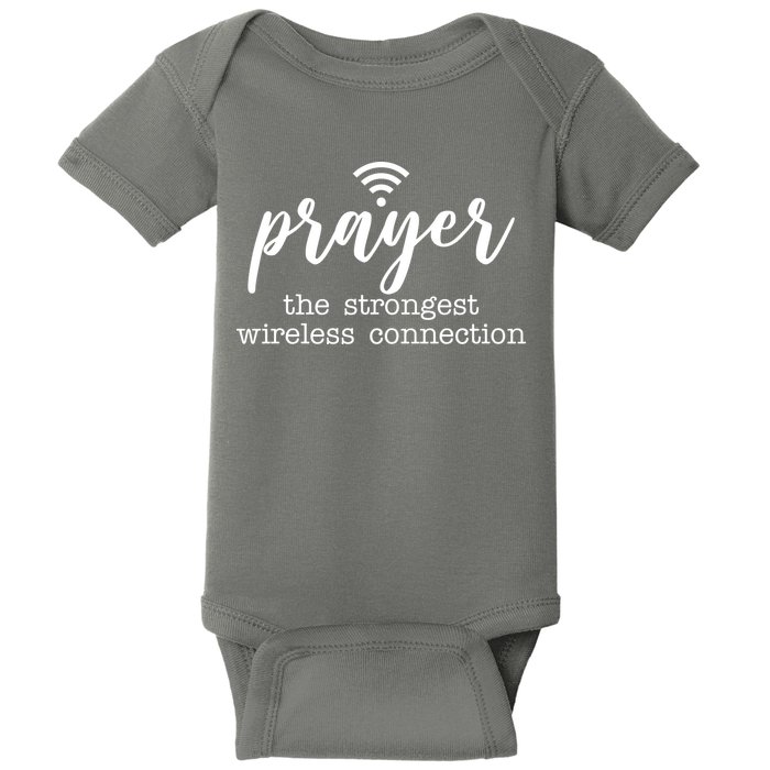 Prayer The Strongest Wireless Connection Baby Bodysuit
