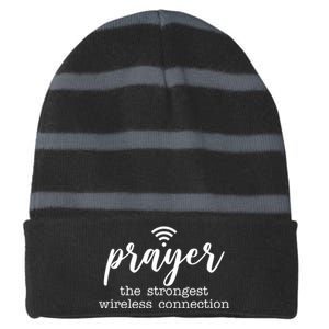 Prayer The Strongest Wireless Connection Striped Beanie with Solid Band