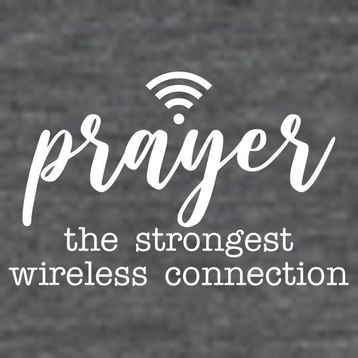 Prayer The Strongest Wireless Connection Toddler T-Shirt