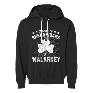 Prone To Shenanigans And Malarkey St Patricks Day  Wo Garment-Dyed Fleece Hoodie