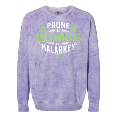 Prone To Shenanigans & Malarkey Fun Clovers St PatrickS Day Colorblast Crewneck Sweatshirt