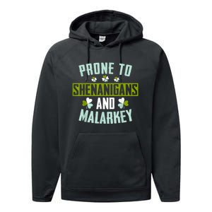 Prone To Shenanigans And Malarkey St Patricks Day Women Performance Fleece Hoodie