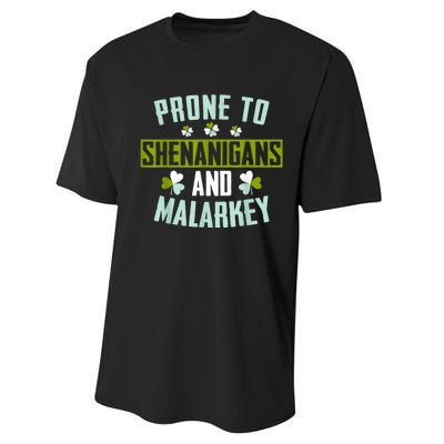 Prone To Shenanigans And Malarkey St Patricks Day Women Performance Sprint T-Shirt