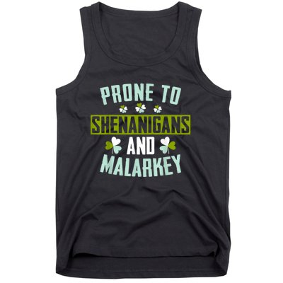 Prone To Shenanigans And Malarkey St Patricks Day Women Tank Top