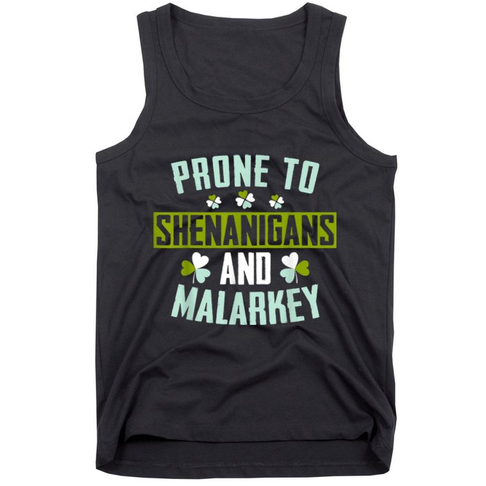 Prone To Shenanigans And Malarkey St Patricks Day Women Tank Top