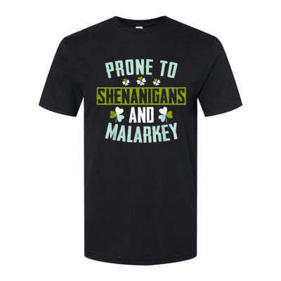 Prone To Shenanigans And Malarkey St Patricks Day Women Softstyle CVC T-Shirt