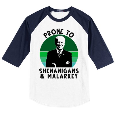 Prone To Shenanigans And Malarkey Funny Joe Biden Baseball Sleeve Shirt