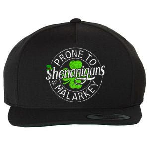 Prone To Shenanigans And Malarkey St Patricks Day Wool Snapback Cap