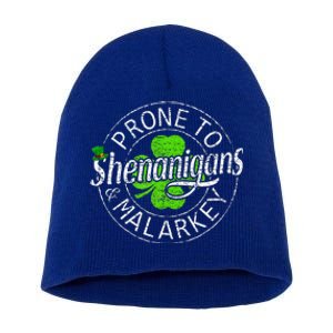 Prone To Shenanigans And Malarkey St Patricks Day Short Acrylic Beanie