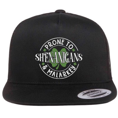 Prone To Shenanigans & Malarkey Flat Bill Trucker Hat