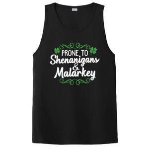 Prone To Shenanigans And Malarkey St Patricks Day Saying Meaningful Gift PosiCharge Competitor Tank