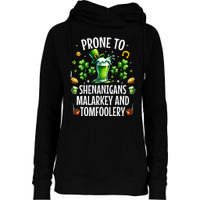 Prone To Shenanigans Malarkey & Tomfoolery St Patricks Womens Funnel Neck Pullover Hood