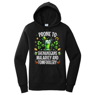 Prone To Shenanigans Malarkey & Tomfoolery St Patricks Women's Pullover Hoodie