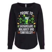 Prone To Shenanigans Malarkey & Tomfoolery St Patricks Womens California Wash Sweatshirt