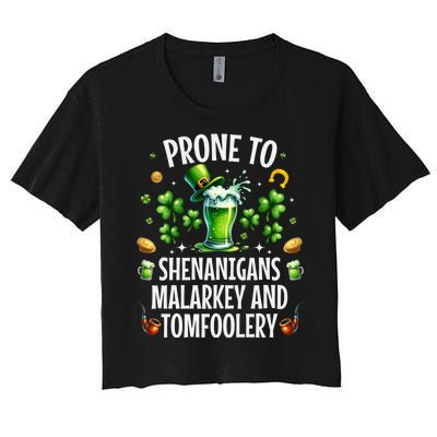 Prone To Shenanigans Malarkey & Tomfoolery St Patricks Women's Crop Top Tee