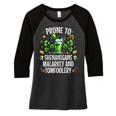 Prone To Shenanigans Malarkey & Tomfoolery St Patricks Women's Tri-Blend 3/4-Sleeve Raglan Shirt