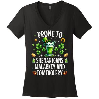 Prone To Shenanigans Malarkey & Tomfoolery St Patricks Women's V-Neck T-Shirt