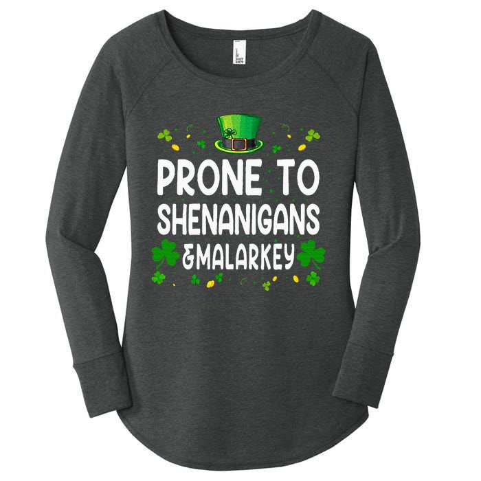 Prone To Shenanigans And Malarkey Funny St Patricks Day 2024 Women's Perfect Tri Tunic Long Sleeve Shirt