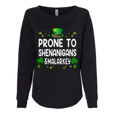 Prone To Shenanigans And Malarkey Funny St Patricks Day 2024 Womens California Wash Sweatshirt