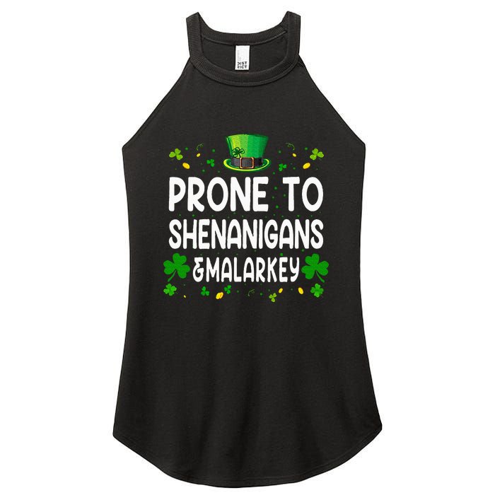 Prone To Shenanigans And Malarkey Funny St Patricks Day 2024 Women's Perfect Tri Rocker Tank