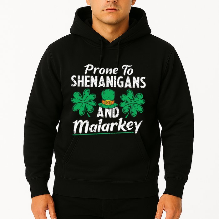 Prone To Shenanigans And Malarkey Clovers Shamrock Vintage Hoodie