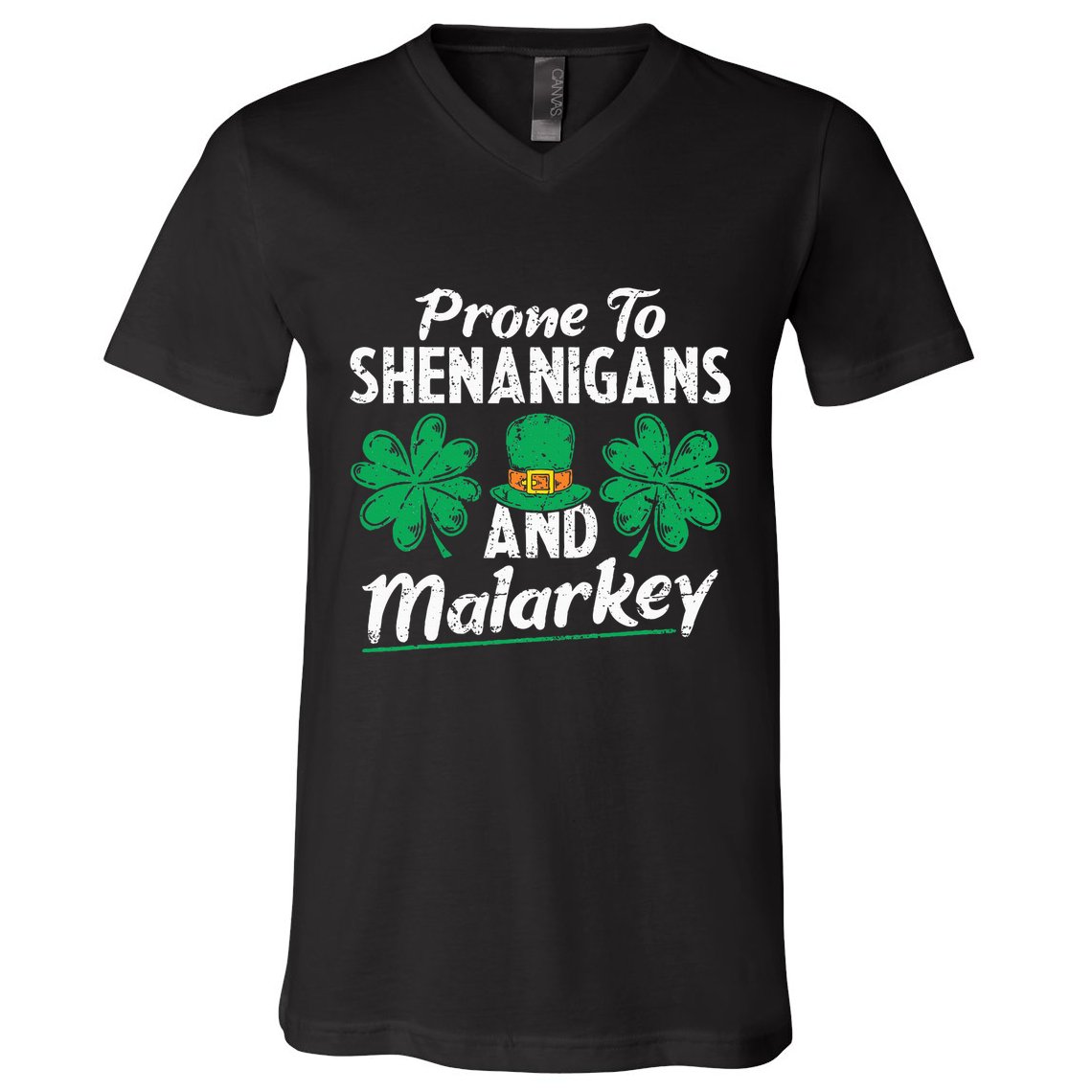 Prone To Shenanigans And Malarkey Clovers Shamrock Vintage V-Neck T-Shirt