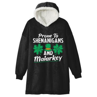 Prone To Shenanigans And Malarkey Clovers Shamrock Vintage Hooded Wearable Blanket