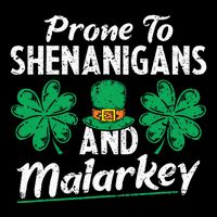Prone To Shenanigans And Malarkey Clovers Shamrock Vintage Button