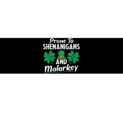 Prone To Shenanigans And Malarkey Clovers Shamrock Vintage Bumper Sticker