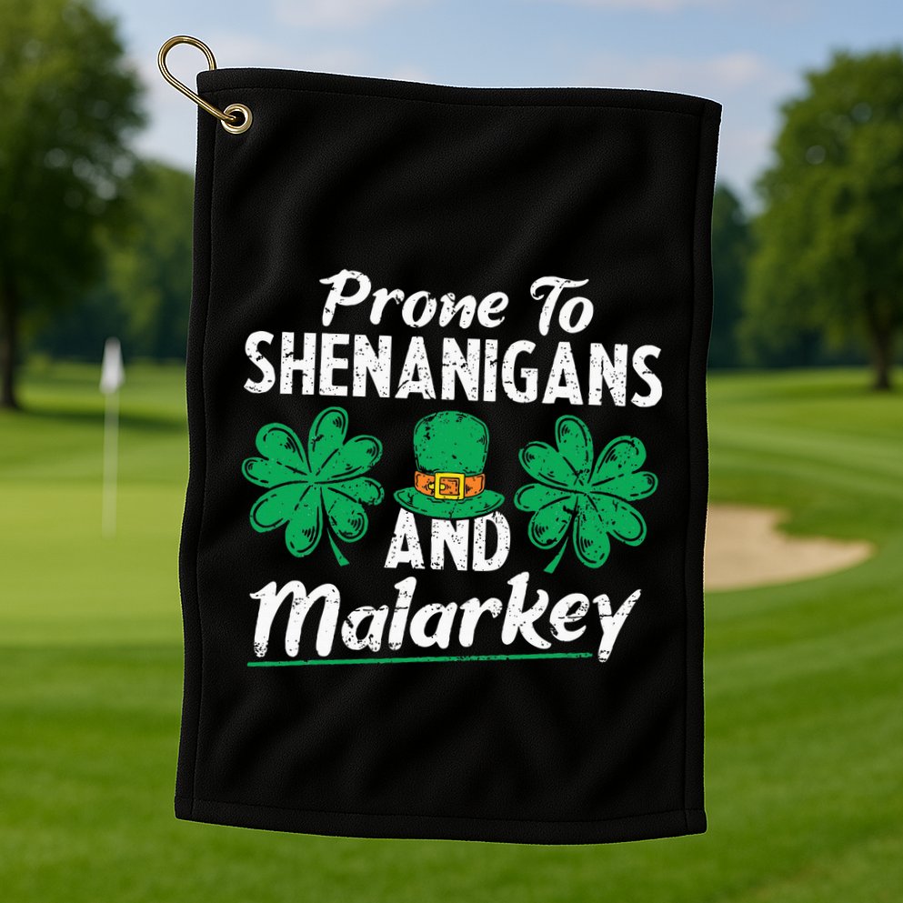 Prone To Shenanigans And Malarkey Clovers Shamrock Vintage Golf Towel